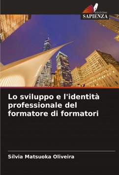 Cover Lo sviluppo e l'identità professionale del formatore di formatori