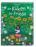 Ein Küken für Frieda Ein Küken für Frieda