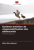 Système brésilien de responsabilisation des adolescents