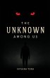 The Unknown Among Us - Bild 1