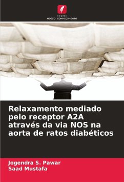 Cover Relaxamento mediado pelo receptor A2A através da via NOS na aorta de ratos diabéticos