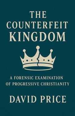 The Counterfeit Kingdom - Price, David