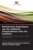 Recherches empiriques sur les relations d'équivalence chez les humains