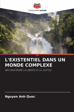 L'EXISTENTIEL DANS UN MONDE COMPLEXE Cover L'EXISTENTIEL DANS UN MONDE COMPLEXE