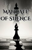 Mandate of Silence Mandate of Silence