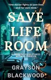 Save Life Room Save Life Room
