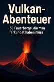 Vulkan-Abenteuer