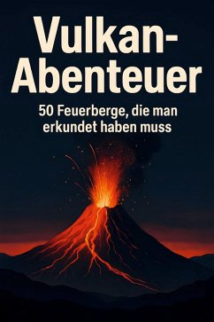 Vulkan-Abenteuer - Schmidt, Charlotte Vulkan-Abenteuer - Schmidt, Charlotte