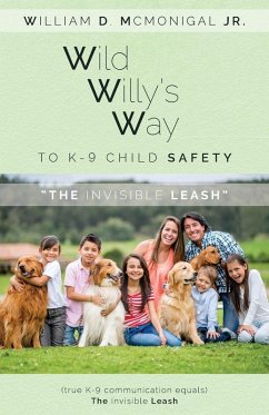Cover Wild Willy's Way to K-9 Child Safety