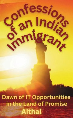 Cover Confessions of an Indian Immigrant
