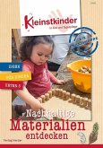 Die Praxismappe: Nachhaltige Materialien entdecken Die Praxismappe: Nachhaltige Materialien entdecken
