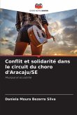 Conflit et solidarité dans le circuit du choro d'Aracaju/SE
