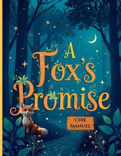 A Fox's Promise - Manuel, Ritchie A Fox's Promise - Manuel, Ritchie