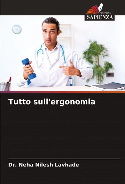 Tutto sull'ergonomia Tutto sull'ergonomia