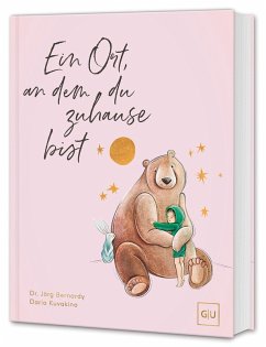 Ein Ort, an dem du zuhause bist - Bernardy, Jörg