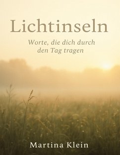 Lichtinseln - Klein, Martina