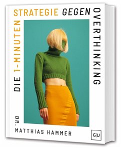 Cover Die 1-Minuten-Strategie gegen Overthinking