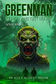 Greenman Horror & Grand Theft Starship