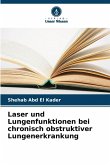 Laser und Lungenfunktionen bei chronisch obstruktiver Lungenerkrankung Laser und Lungenfunktionen bei chronisch obstruktiver Lungenerkrankung