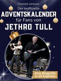 Der inoffizielle Adventskalender für Fans von Jethro Tull