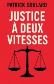 Justice à deux vitesses