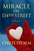 MIRACLE ON 134th STREET MIRACLE ON 134th STREET