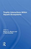 Trophic Interactions Within Aquatic Ecosystems