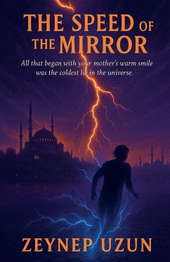The Speed of the Mirror - Uzun, Zeynep