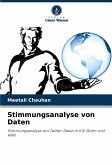 Stimmungsanalyse von Daten Stimmungsanalyse von Daten