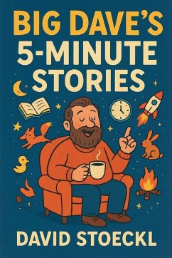 Big Dave's 5-Minute Stories Cover Big Dave's 5-Minute Stories