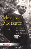 Max Josef Metzger Max Josef Metzger