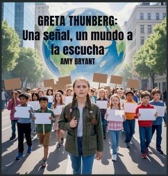 Greta Thunberg - Bryant, Amy Greta Thunberg - Bryant, Amy