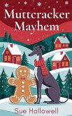 Muttcracker Mayhem Muttcracker Mayhem