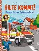 Hilfe kommt! - Einsatz für den Rettungsdienst Hilfe kommt! - Einsatz für den Rettungsdienst