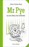 Mr Pye Mr Pye