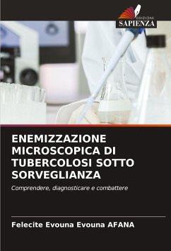 Cover ENEMIZZAZIONE MICROSCOPICA DI TUBERCOLOSI SOTTO SORVEGLIANZA