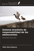 Sistema brasileño de responsabilidad de los adolescentes