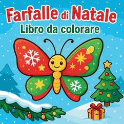 Farfalle di Natale - Libro da colorare - Martin, Chris