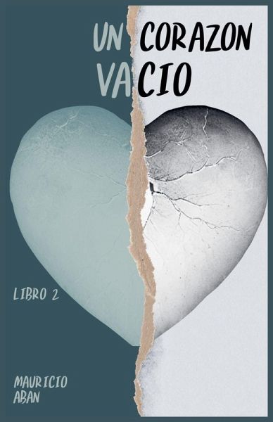 Un corazón vacío Un corazón vacío