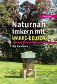 Naturnah imkern mit Warré-Beuten Naturnah imkern mit Warré-Beuten