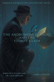The Andromeda Scandal and the Starlit Claim The Andromeda Scandal and the Starlit Claim