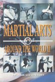 Martial Arts Around the World 2 Martial Arts Around the World 2