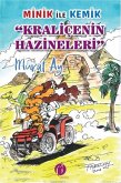 Minik ile Kemik - Kralicenin Hazineleri Minik ile Kemik - Kralicenin Hazineleri