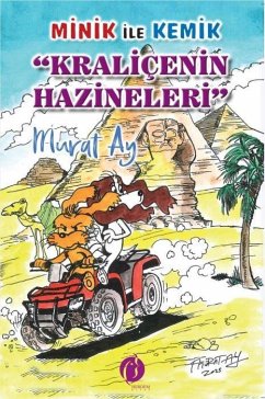 Minik ile Kemik - Kralicenin Hazineleri - Ay, Muray
