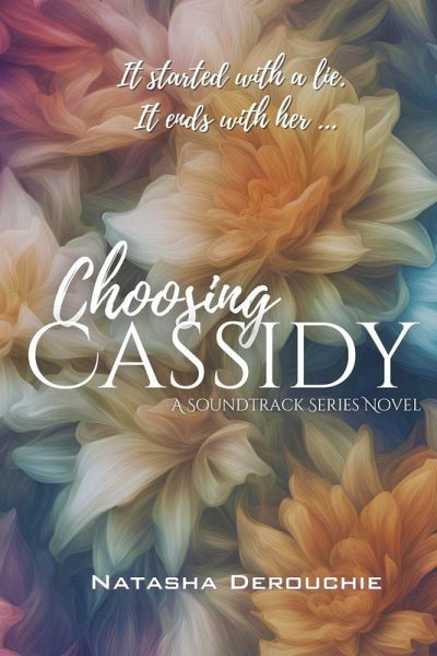 Choosing Cassidy Choosing Cassidy