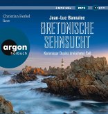 Bretonische Sehnsucht Bretonische Sehnsucht