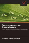 Funkcja spo¿eczno-¿rodowiskowa:
