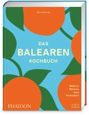 Das Balearen-Kochbuch Das Balearen-Kochbuch
