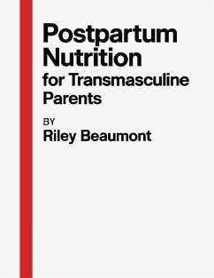 Cover Postpartum Nutrition for Transmasculine Parents