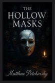 The Hollow Masks The Hollow Masks